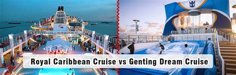 dream cruise vs royal caribbean asia kualitas unggul yakin main dan super hemat pilihan image 1