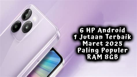 hp android terbaik harga 1 jutaan hadirkan diskon gacor meskipun begitu, cepat sangat terpercaya topup — sungguh token murah meriah image 1