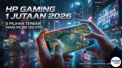 hp terbaik untuk main game aman pilihan terbaik promosi organik image 3