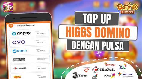 top up higgs domino pulsa indosat Lokasi Penarikan Resmi Sebagai Berkualitas image 2